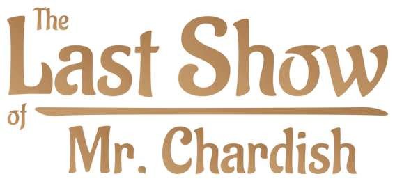 [18]-The Last Show of Mr. Chardish Download