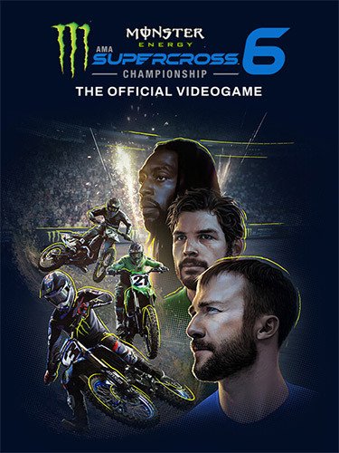 Monster Energy Supercross: The Official Videogame 6, Build 12376616 + 3 DLCs + Windows 7 Fix-HohohoGames