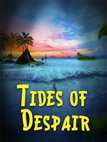 Tides of Despair-HohohoGames