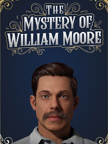 The Mystery of William Moore-HohohoGames