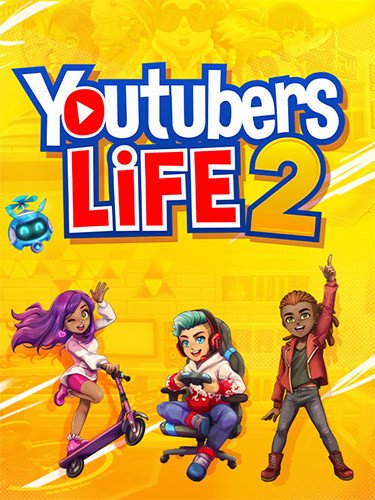 Youtubers Life 2 – v1.3.1.007 + CrackFix-HohohoGames