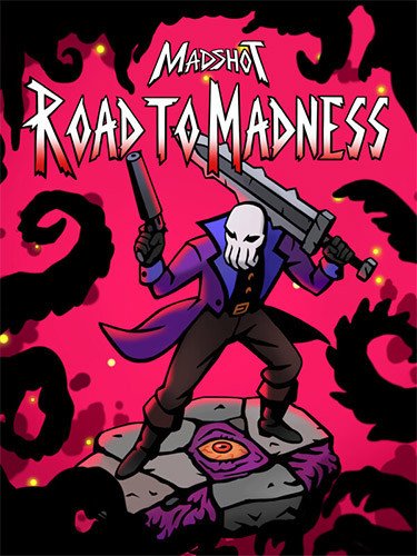 Madshot: Road to Madness – v0.349 (Release)-HohohoGames