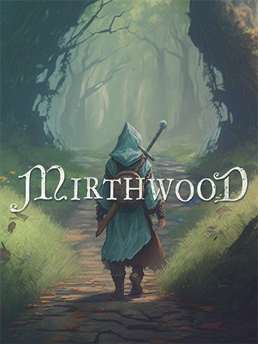 Mirthwood – v1.0.65p2-HohohoGames