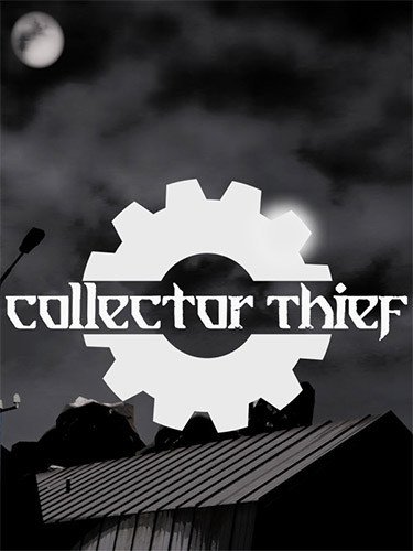 Collector Thief-HohohoGames