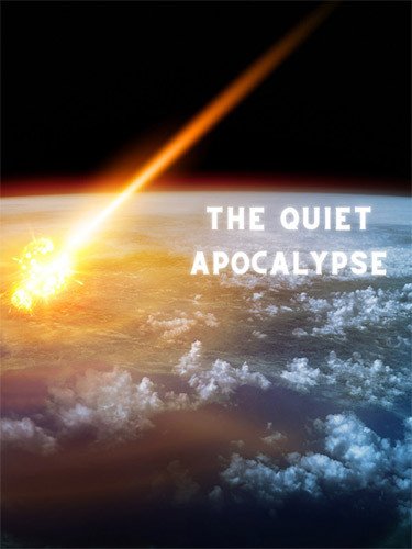 The Quiet Apocalypse-HohohoGames
