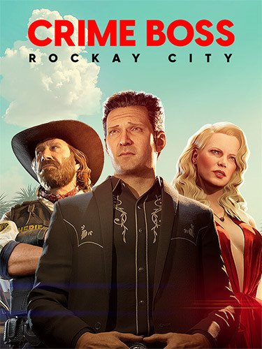 Crime Boss: Rockay City – The Complete Collection, v1.0.12.0 + 4 DLCs + Windows 7 Fix-HohohoGames