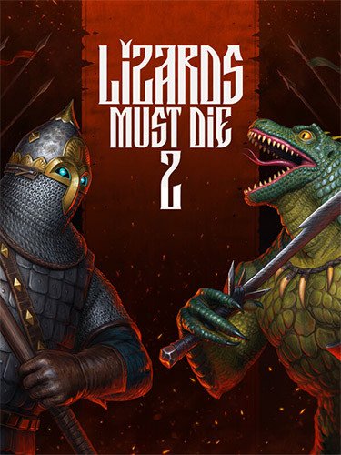 LIZARDS MUST DIE 2: Deluxe Pack, Build 20619534 + 4 DLCs/Bonuses-HohohoGames