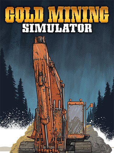 Gold Mining Simulator: Ultimate Gold Edition, v1.10.0.12 + 5 DLCs-HohohoGames