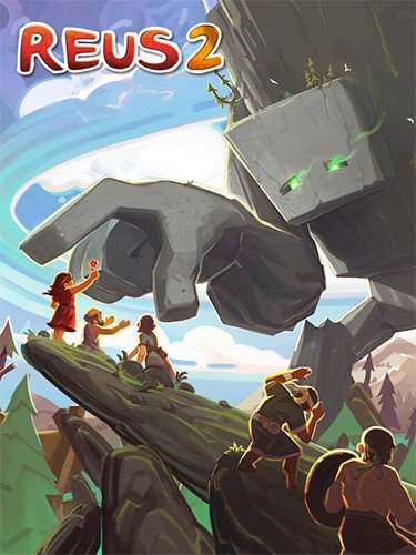 Reus 2: Complete Edition , v1.11.0 + 4 DLCs-HohohoGames