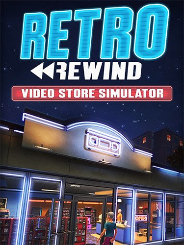 Retro Rewind: Video Store Simulator – Build 1966 + Bonus OST Download
