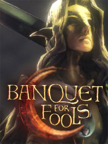 Banquet for Fools Download