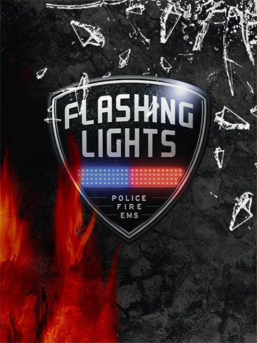 Flashing Lights: Police, Firefighting, Emergency Services Simulator – Chief Edition, Build 170326-1 + 9 DLCs-HohohoGames