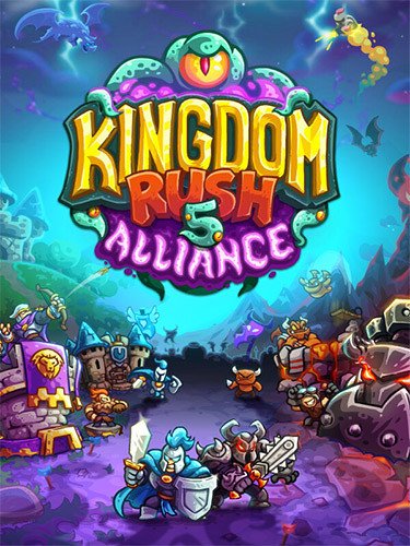 Kingdom Rush 5: Alliance TD – v7.00.40 + 3 DLCs-HohohoGames
