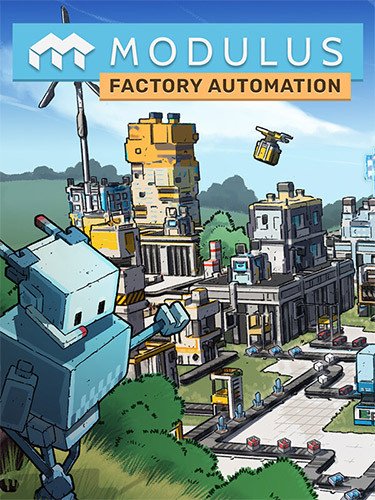 Modulus: Factory Automation – Deluxe Edition, v1.0.1 + 3 DLCs/Bonuses-HohohoGames
