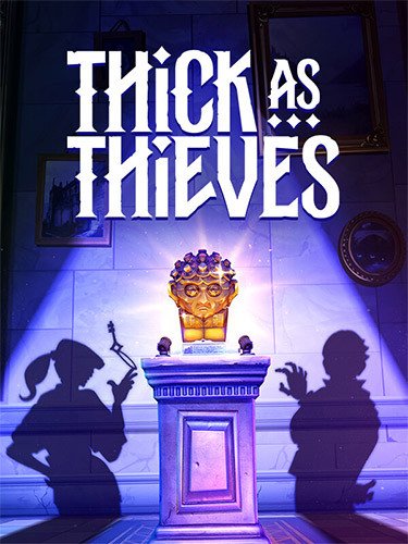 Thick As Thieves – v1.0.111.146992 Download