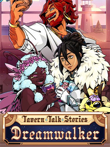 Tavern Talk Stories: Dreamwalker – Captain’s Hoard Edition, v1.0.7 + 9 DLCs/Bonuses-HohohoGames