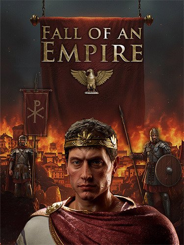 Fall of an Empire – v1.246.1 + Large Event Model DLC-HohohoGames