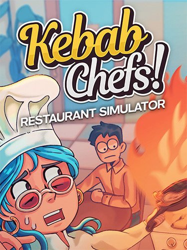Kebab Chefs! – Restaurant Simulator – v1.0 + Bakery Shop DLC-HohohoGames