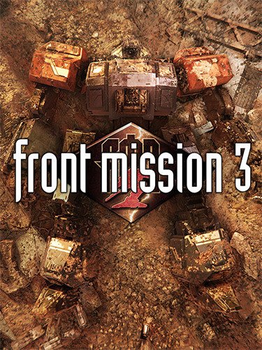 FRONT MISSION 3: Remake – v1.1-HohohoGames