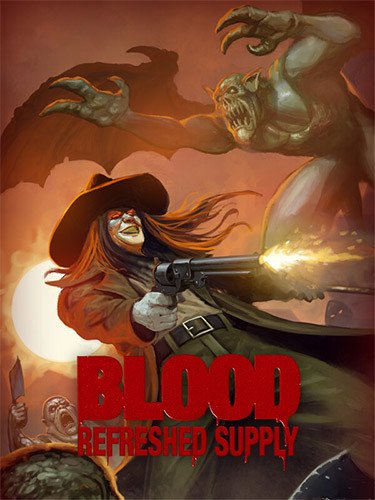 Blood: Refreshed Supply, v3.1.3783-HohohoGames