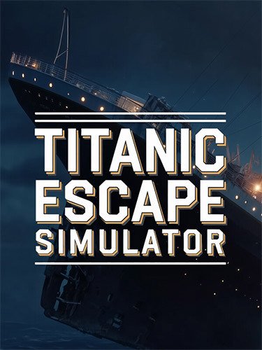Titanic Escape Simulator-HohohoGames