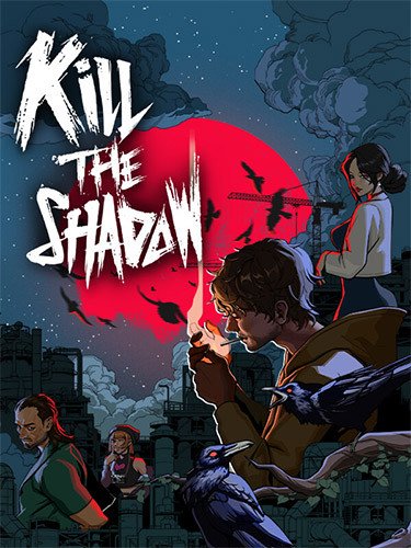 Kill The Shadow-HohohoGames