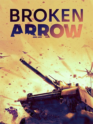 Broken Arrow: Complete Bundle – v1.2.0 + 4 DLCs/Bonuses Download