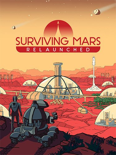 Surviving Mars: Relaunched – v1.1.0.403908 + 2 DLCs Download