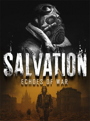 Salvation: Echoes of War – v1.2.5878-HohohoGames